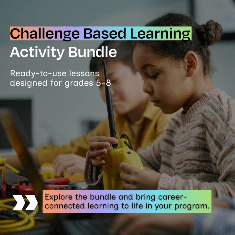 Image of children doing STEM activity. Text: Challenge Based Learning Activity Bundle. Ready to use lessons designed for grades 5-8