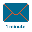 Image of envelope. Text: 1 minute.